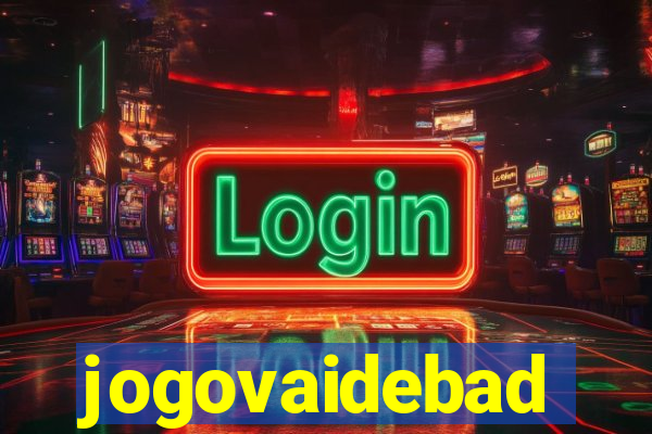 jogovaidebad