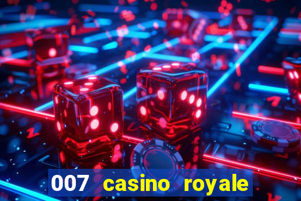 007 casino royale legenda pt br