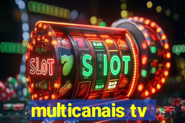 multicanais tv