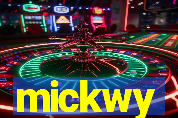 mickwy