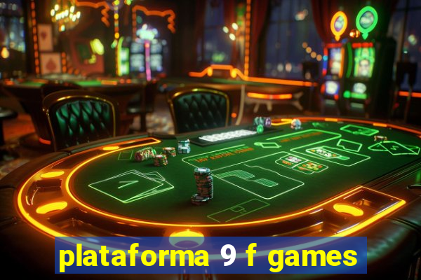 plataforma 9 f games