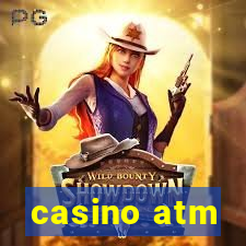 casino atm