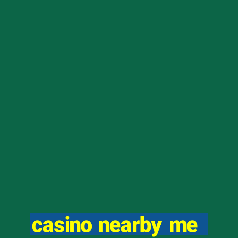 casino nearby me