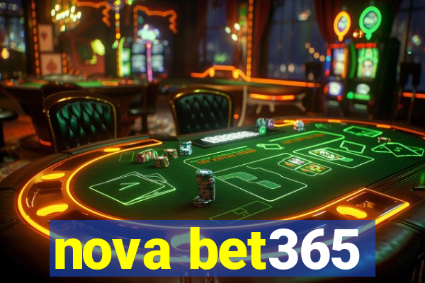 nova bet365