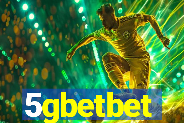 5gbetbet