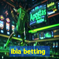 ibia betting