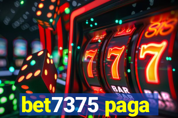 bet7375 paga