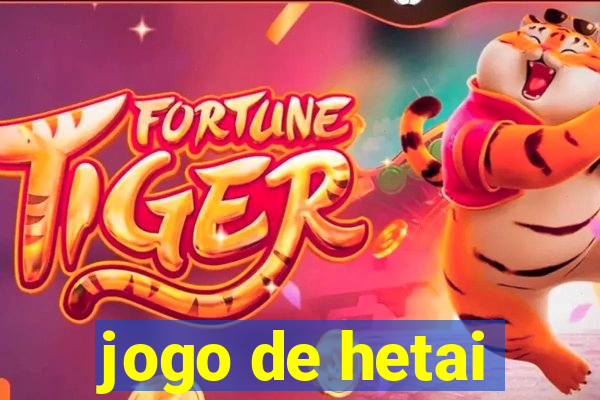 jogo de hetai