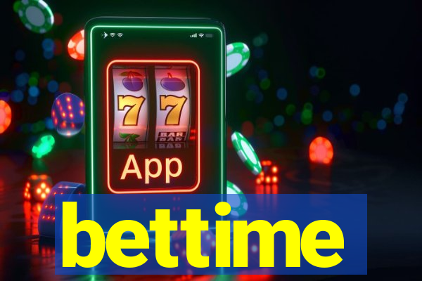 bettime