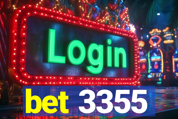 bet 3355