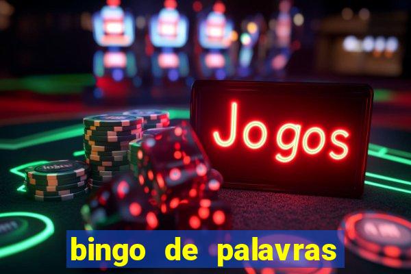 bingo de palavras 3 ano