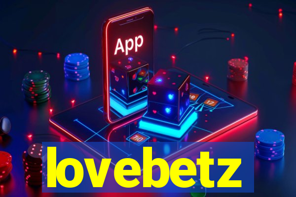 lovebetz