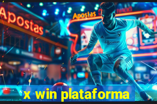 x win plataforma