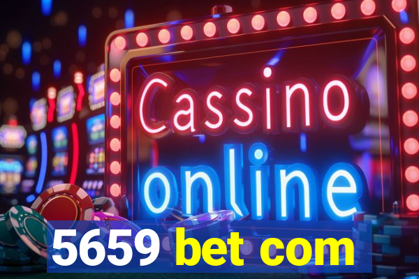 5659 bet com