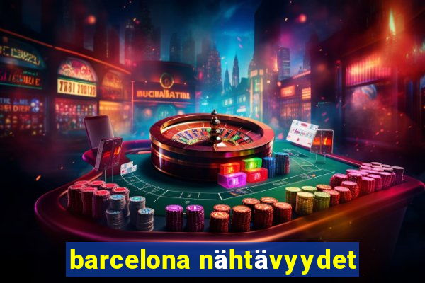 barcelona nähtävyydet