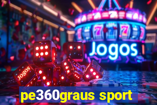 pe360graus sport