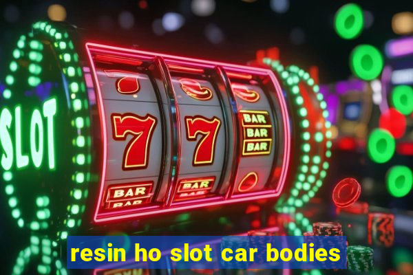 resin ho slot car bodies