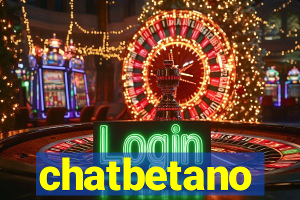 chatbetano