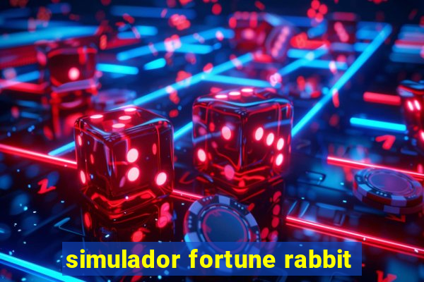 simulador fortune rabbit