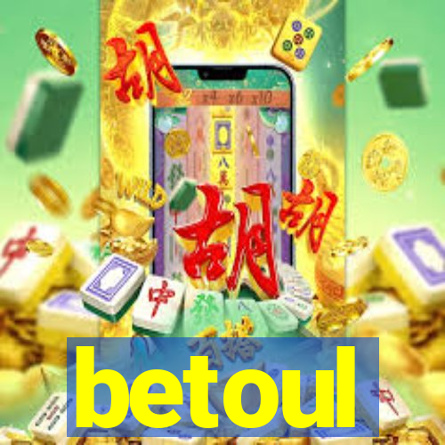 betoul