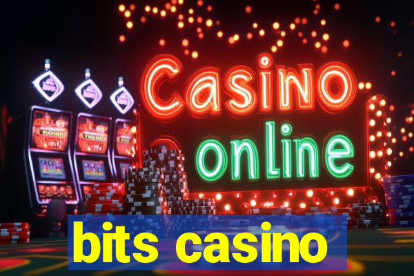 bits casino