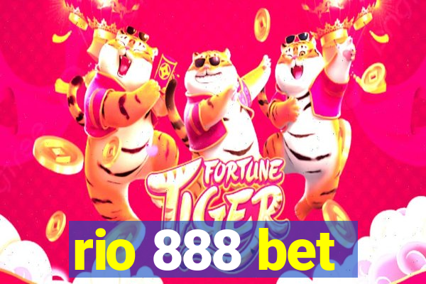 rio 888 bet