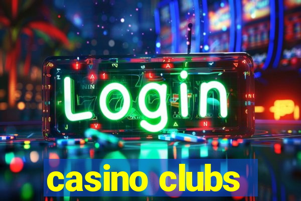 casino clubs