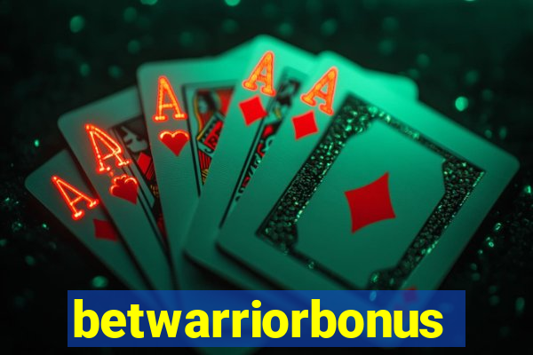 betwarriorbonus