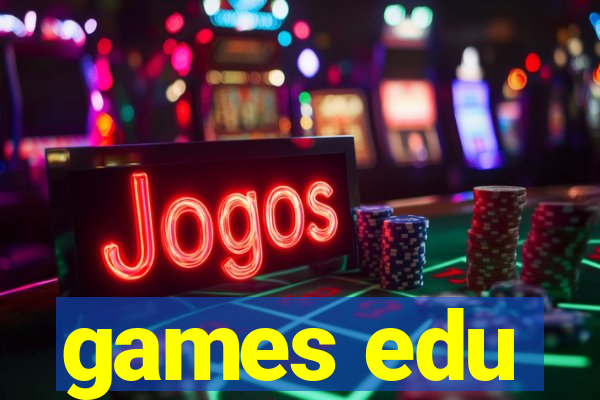 games edu