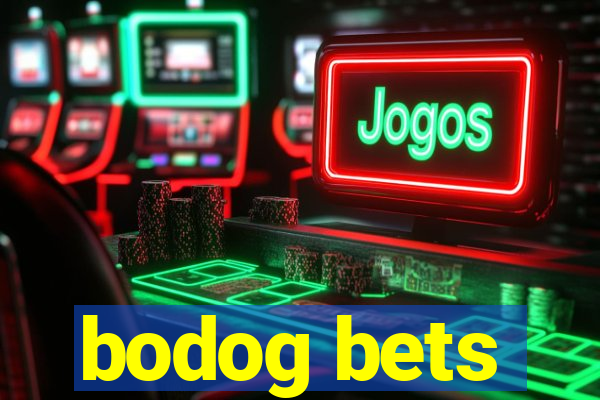 bodog bets