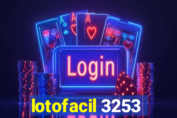 lotofacil 3253