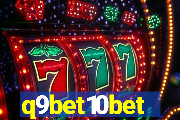 q9bet10bet