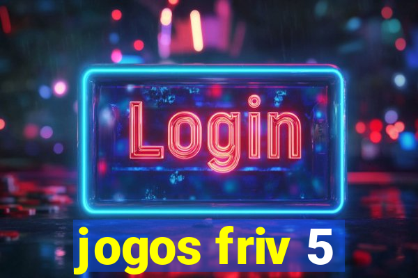 jogos friv 5