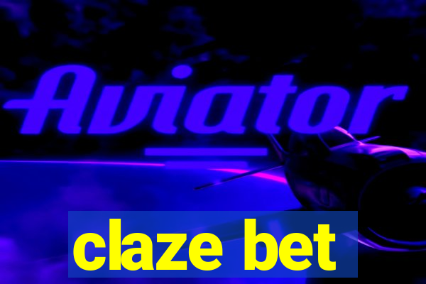 claze bet