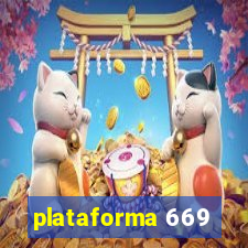 plataforma 669