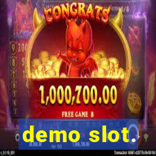 demo slot.