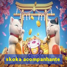 skoka acompanhante