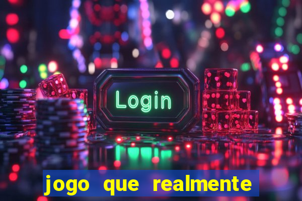 jogo que realmente paga para jogar