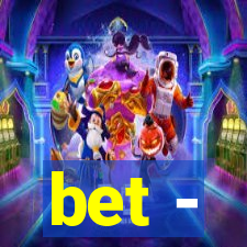 bet -