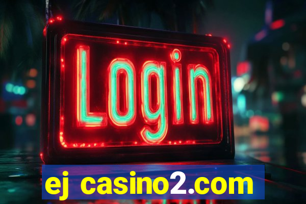 ej casino2.com