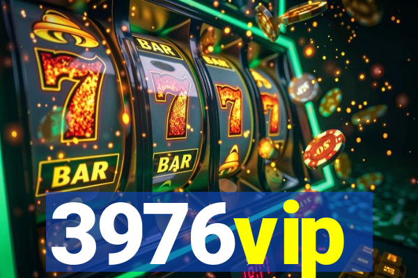 3976vip