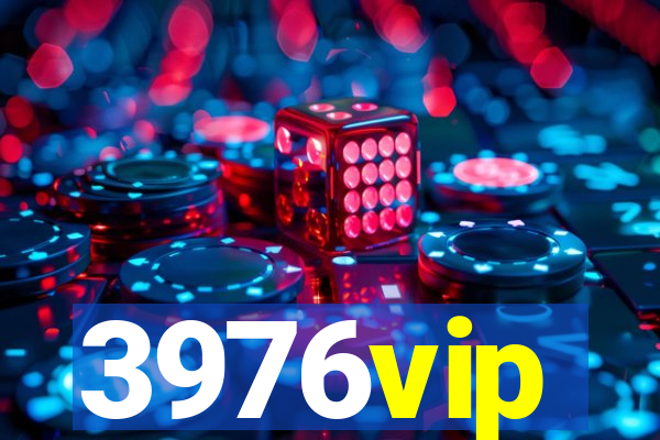 3976vip