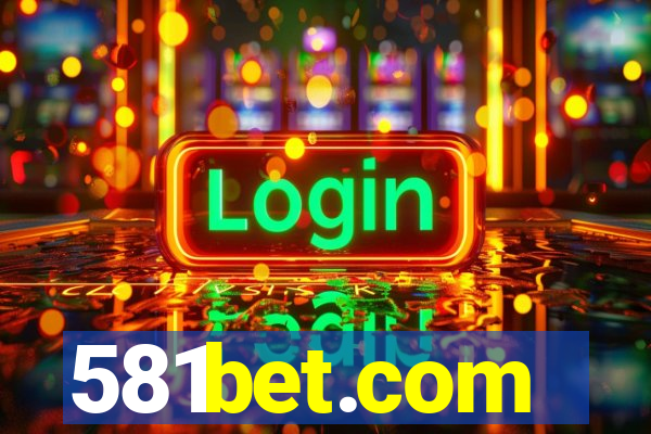 581bet.com