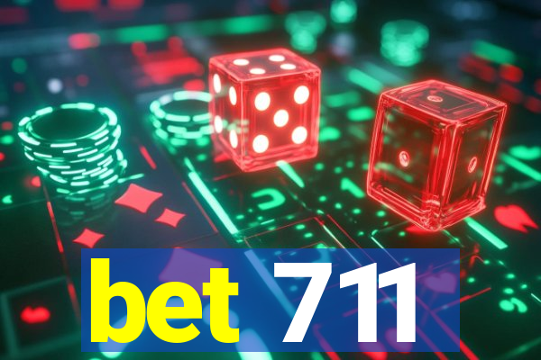 bet 711