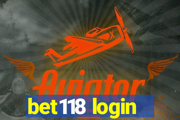 bet118 login