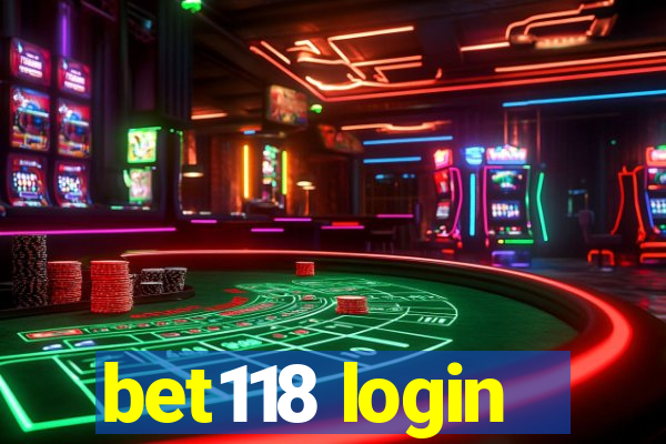 bet118 login