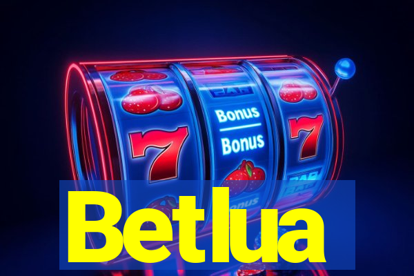 Betlua