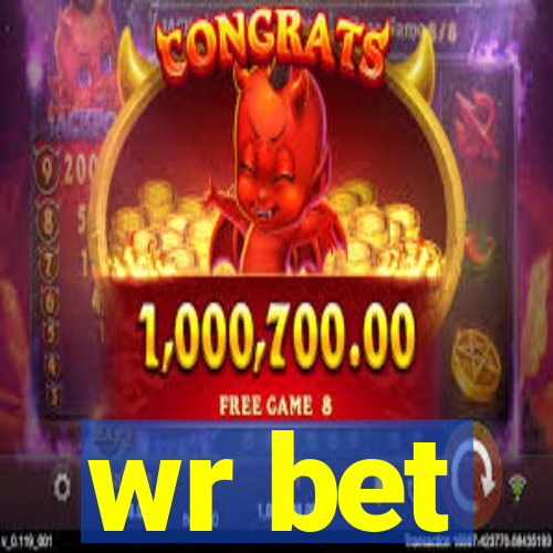 wr bet