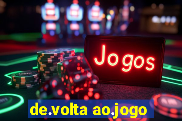 de.volta ao.jogo