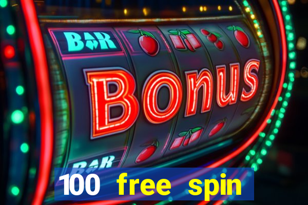 100 free spin casino login